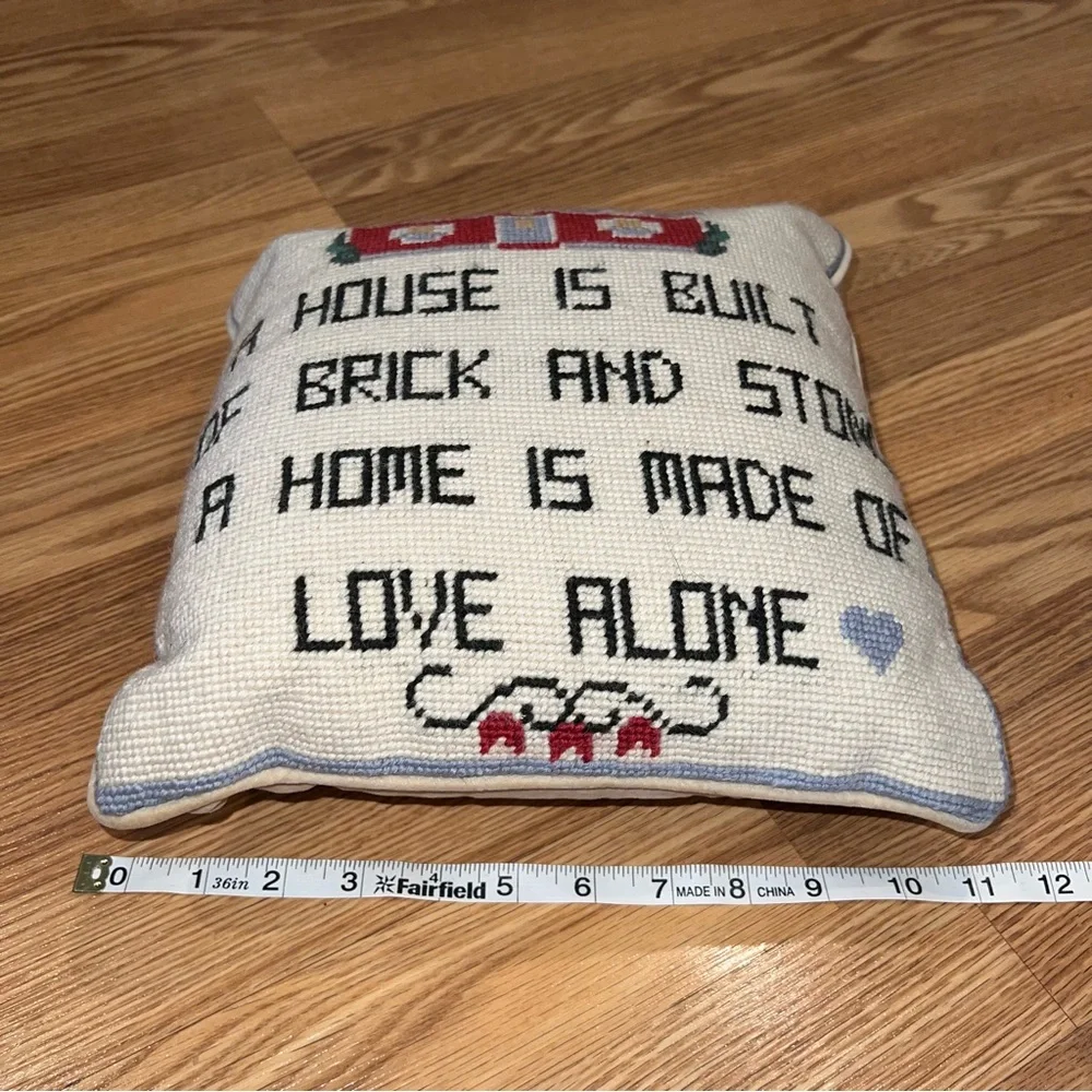 Velvet backed Needlepoint Pillow A House is Built of‎ Brick and Stone